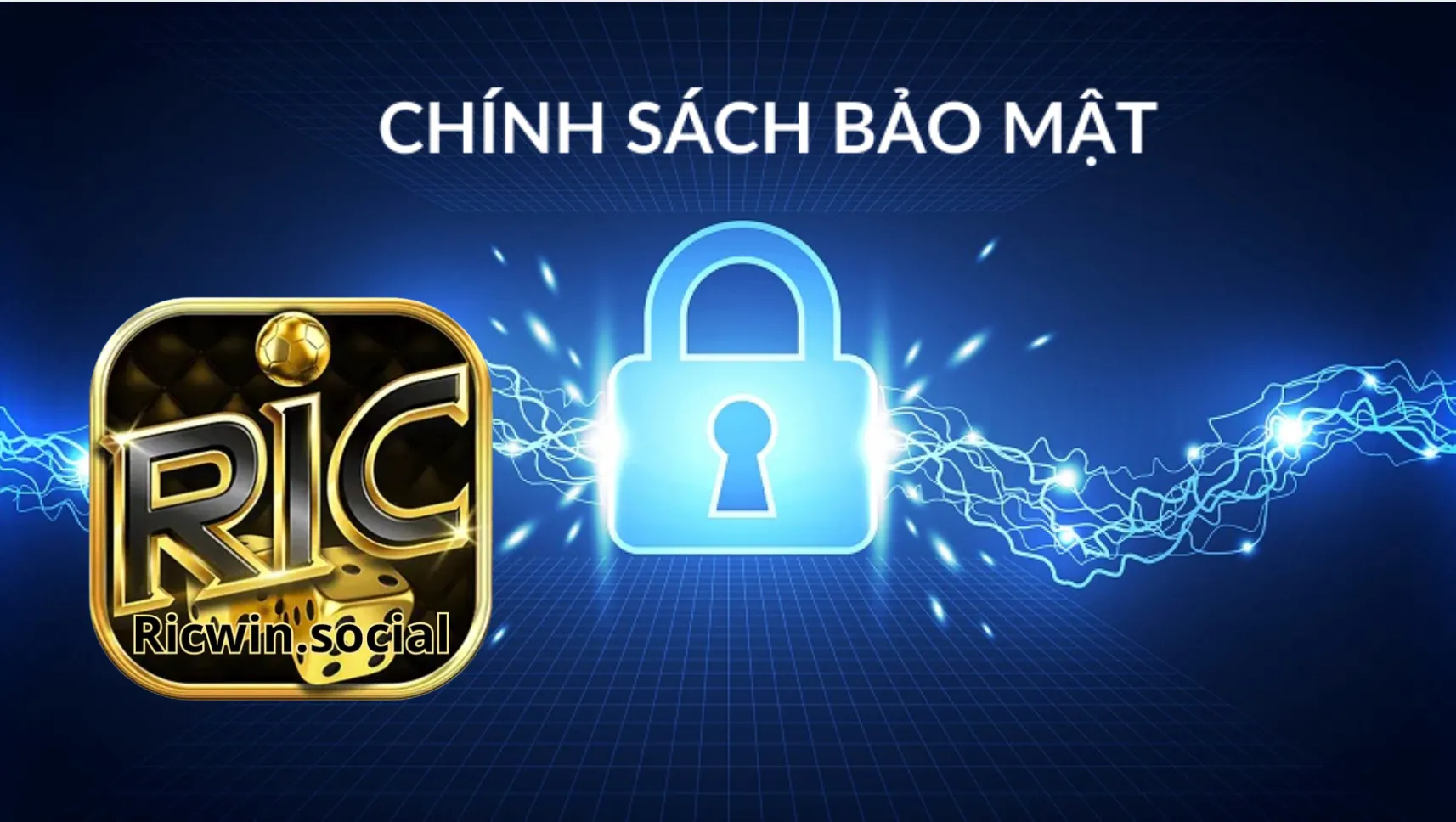 Tìm hiểu các chính sách bảo mật Ricwin Tìm hiểu các chính sách bảo mật Ricwin