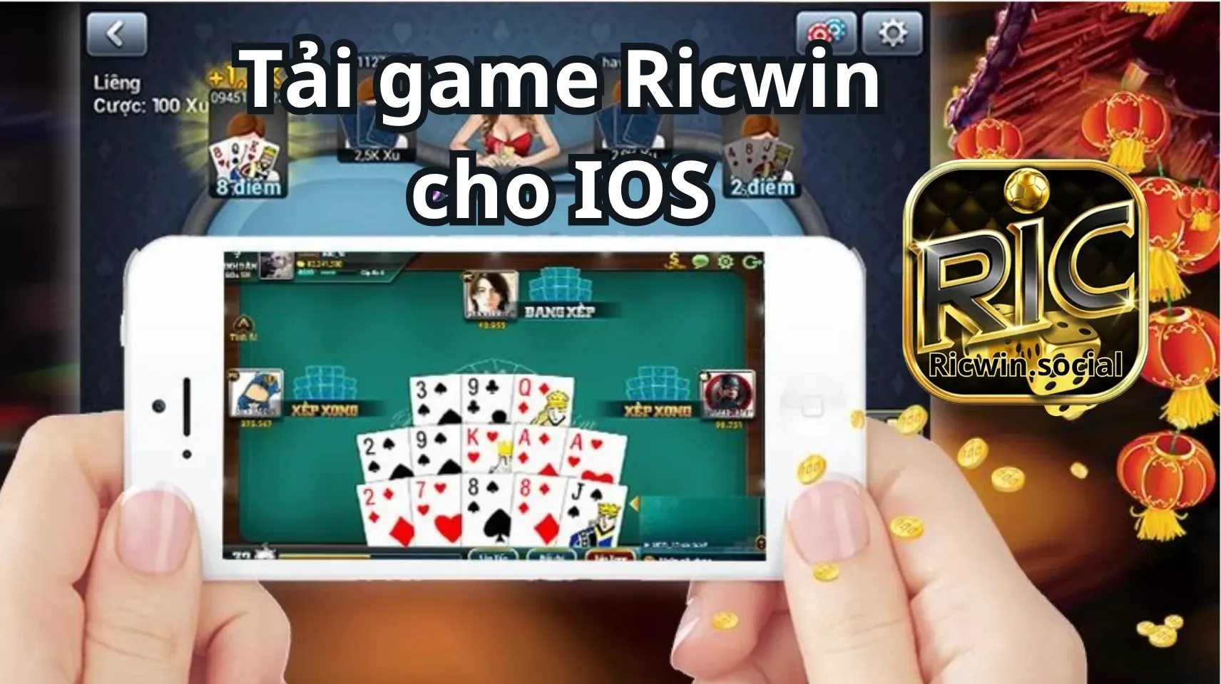 Quá trình cụ thể tải game Ricwin dành cho IOS Quá trình cụ thể tải game Ricwin dành cho IOS