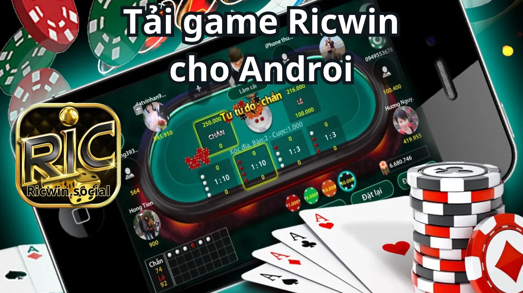 Hướng dẫn chi tiết cách thức tải game Ricwin dành cho người dùng Android Hướng dẫn chi tiết cách thức tải game Ricwin dành cho người dùng Android